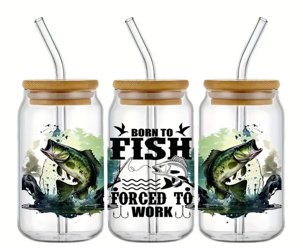 BORN TO FISH FORCED TO WORK -Rainbow Shimmer Colorful Haze Glass Tumbler (Green)