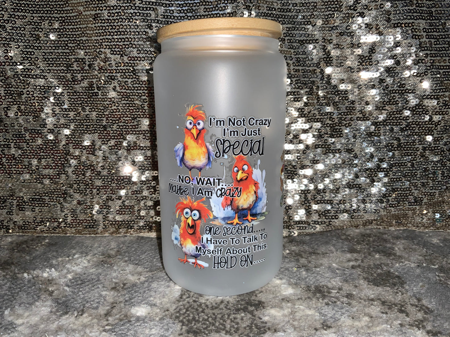 RELAX WE ALL CRAZY Herd a COMPETITION Chicken Cup -Frosted 16oz Glass Tumbler