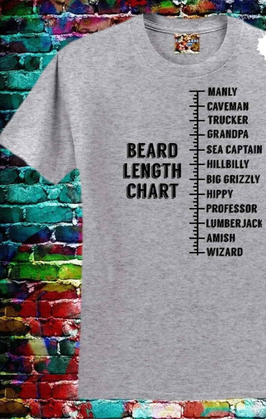 BEARD LENGTH CHART -T Shirt
