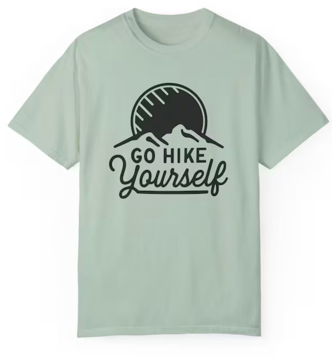 GO HIKE Yourself-T Shirt