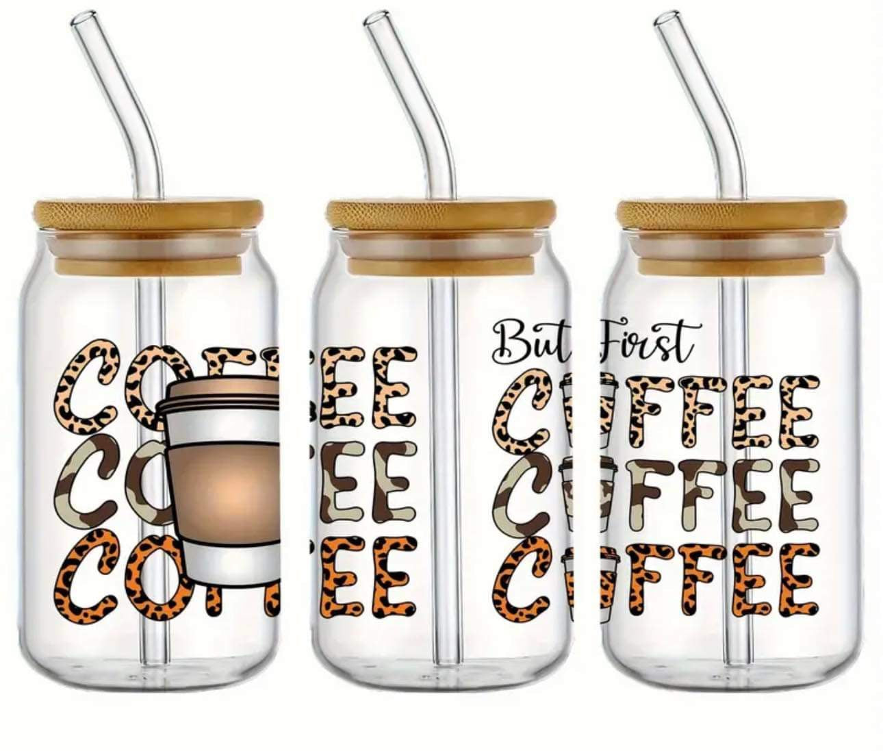 But First Coffee Coffee Coffee -Clear 16oz Glass Tumbler