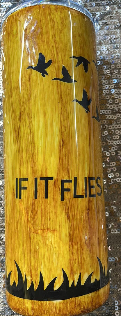 IF IT FLIES IT DIES Resin Tumbler