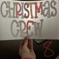 Christmas Crew – Matching Christmas DTF Print