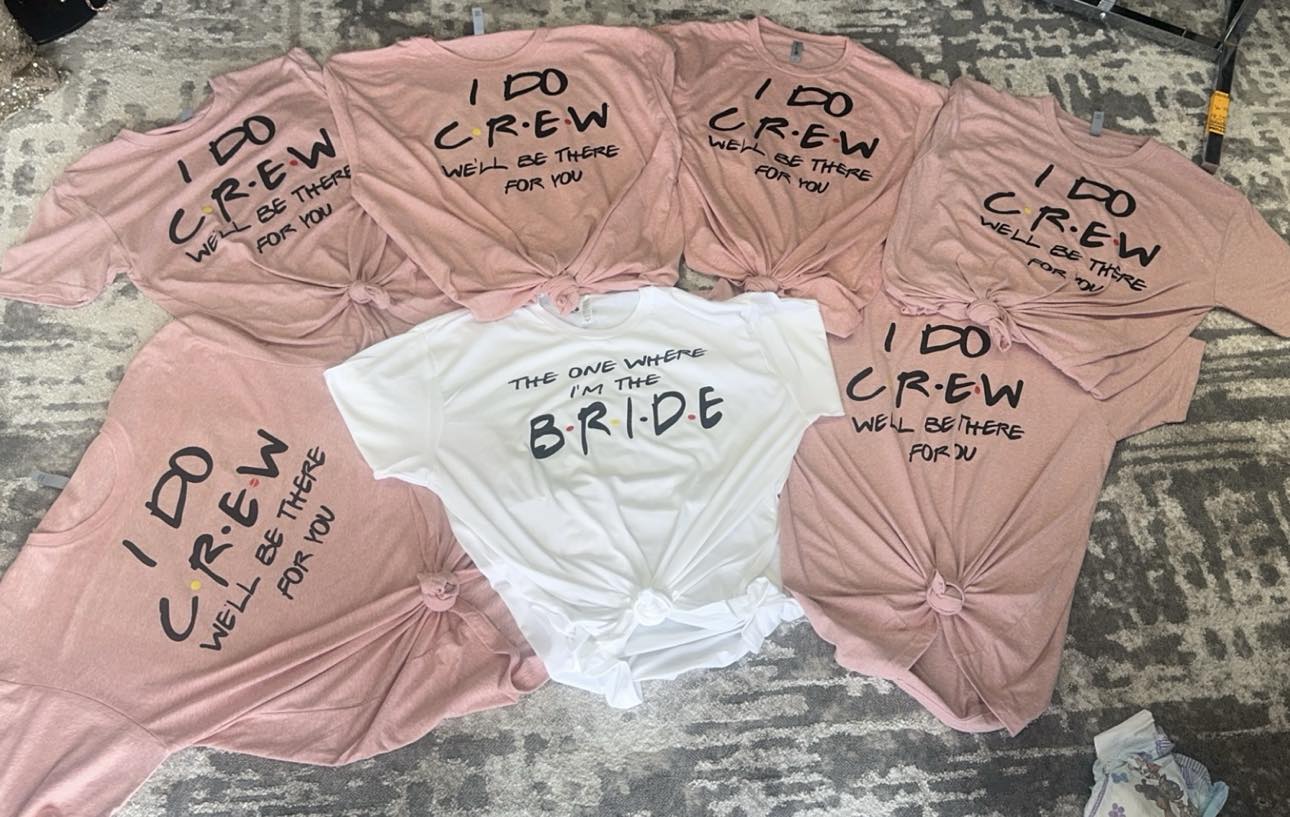 Personalized Bachelorette Party Shirt, Team Bride, Bride Squad, Bridesmaid T-Shirts, I Do Crew Will Be There for You Shirt