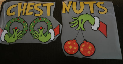 Chest or Nuts Grinch pair Christmas DTF print