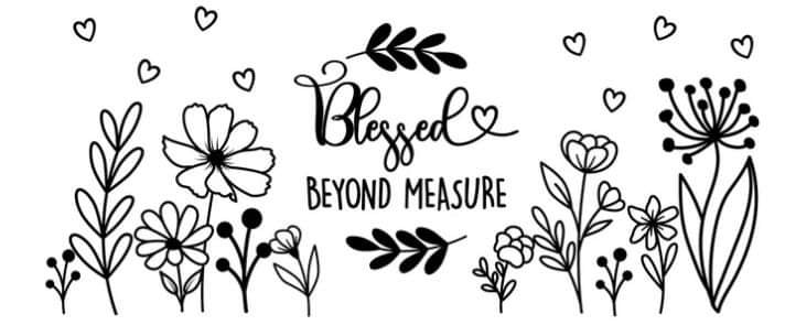 Blessed BEYOND MEASURE-Clear 16oz Glass Tumbler