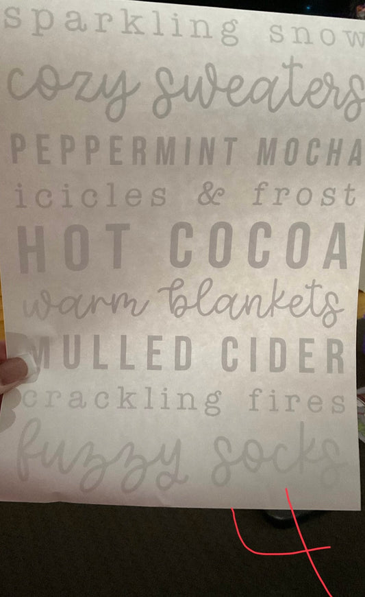 sparkling snow, cozy sweaters, PEPPERMINT MOCHA, icicles & frost, HOT COCOA, warm blankets, MULLED CIDER, crackling fires, fuzzy socks Christmas DTF print