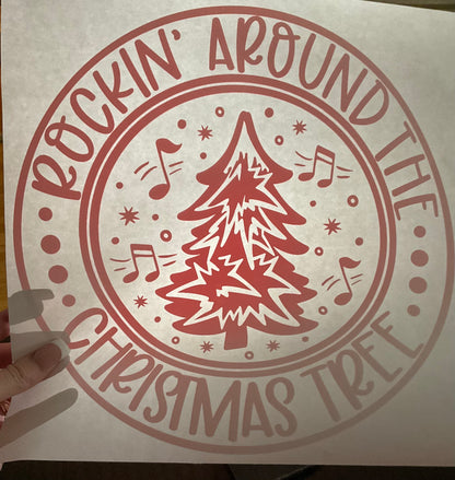 ROCKIN’ AROUND THE CHRISTMAS TREE Christmas DTF print