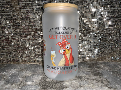 RELAX WE ALL CRAZY Herd a COMPETITION Chicken Cup -Frosted 16oz Glass Tumbler