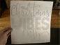 Christmas VIBES Only Christmas DTF print