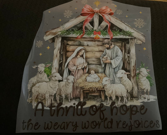 A Thrill of Hope, The Weary World Rejoices DTF Transfer | Christian Christmas Ready-to-Press Print