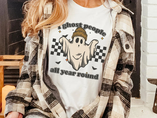 I ghost people all year round-Funny Halloween Shirt